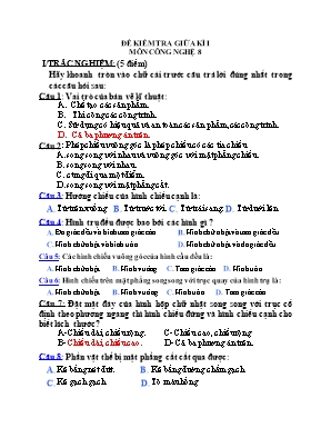 Đề kiểm tra giữa kì 1 môn Công nghệ 8 (Có đáp án)